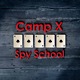 Camp X Spy School